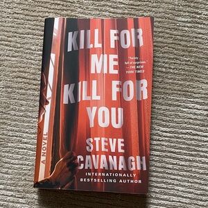 Kill for Me Kill for You by Steve Cavanagh Thriller Mystery Book